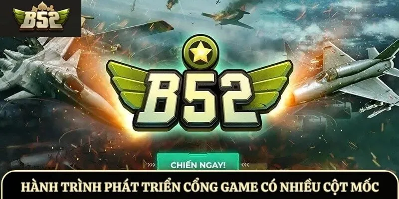 Hành trình phát triển cổng game có nhiều cột mốc