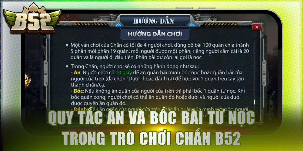 Quy tắc ăn và bốc bài từ nọc trong trò chơi Chắn B52