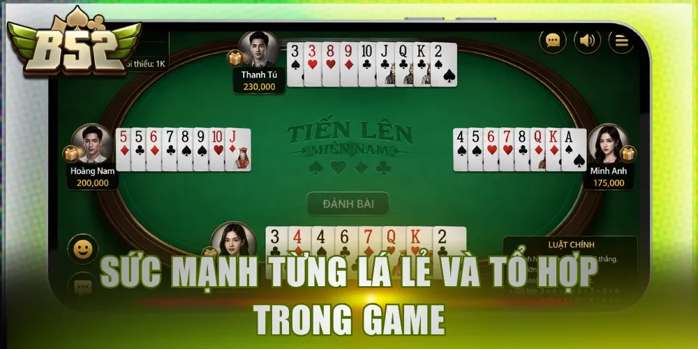 Sức mạnh từng lá lẻ và tổ hợp trong game
