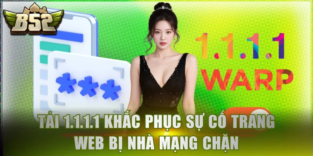 Tải 1.1.1.1 khắc phục sự cố trang web bị nhà mạng chặn