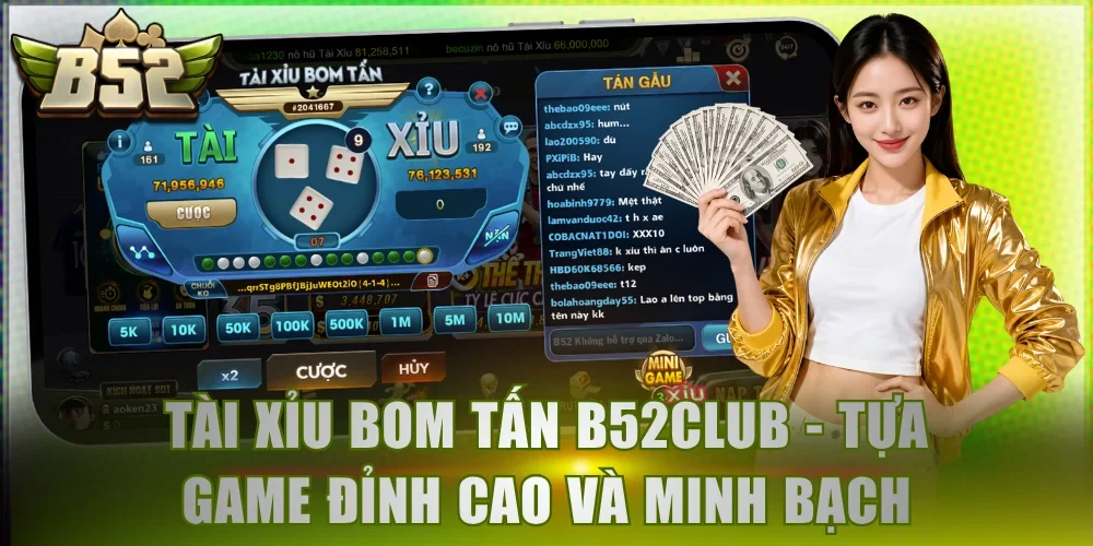 Tài Xỉu Bom Tấn B52Club