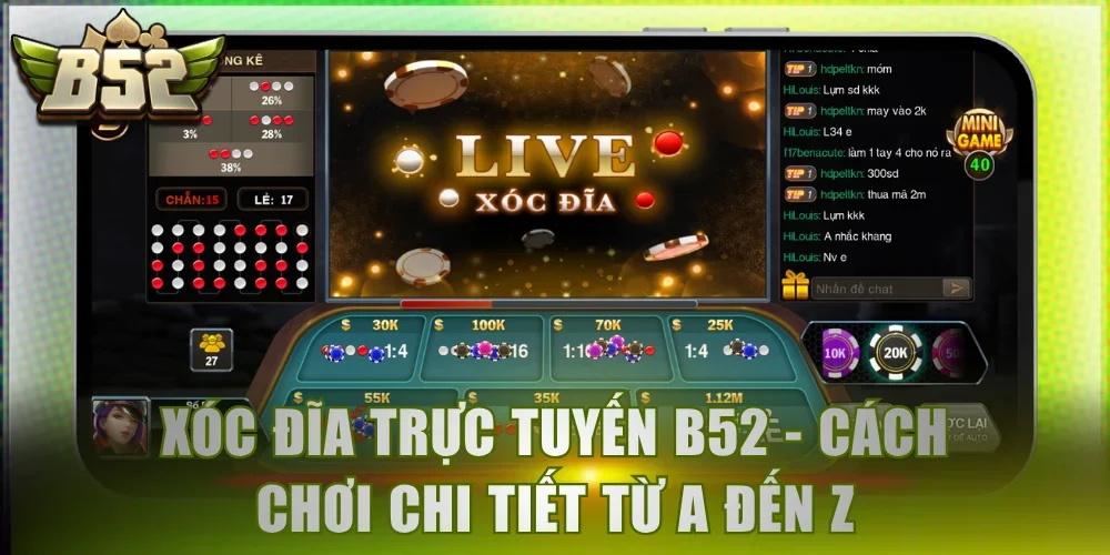 Xóc đĩa trực tuyến B52
